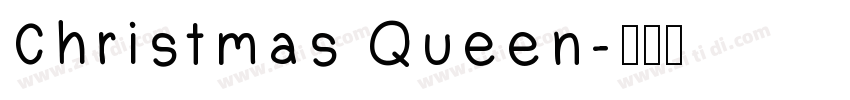 Christmas Queen字体转换